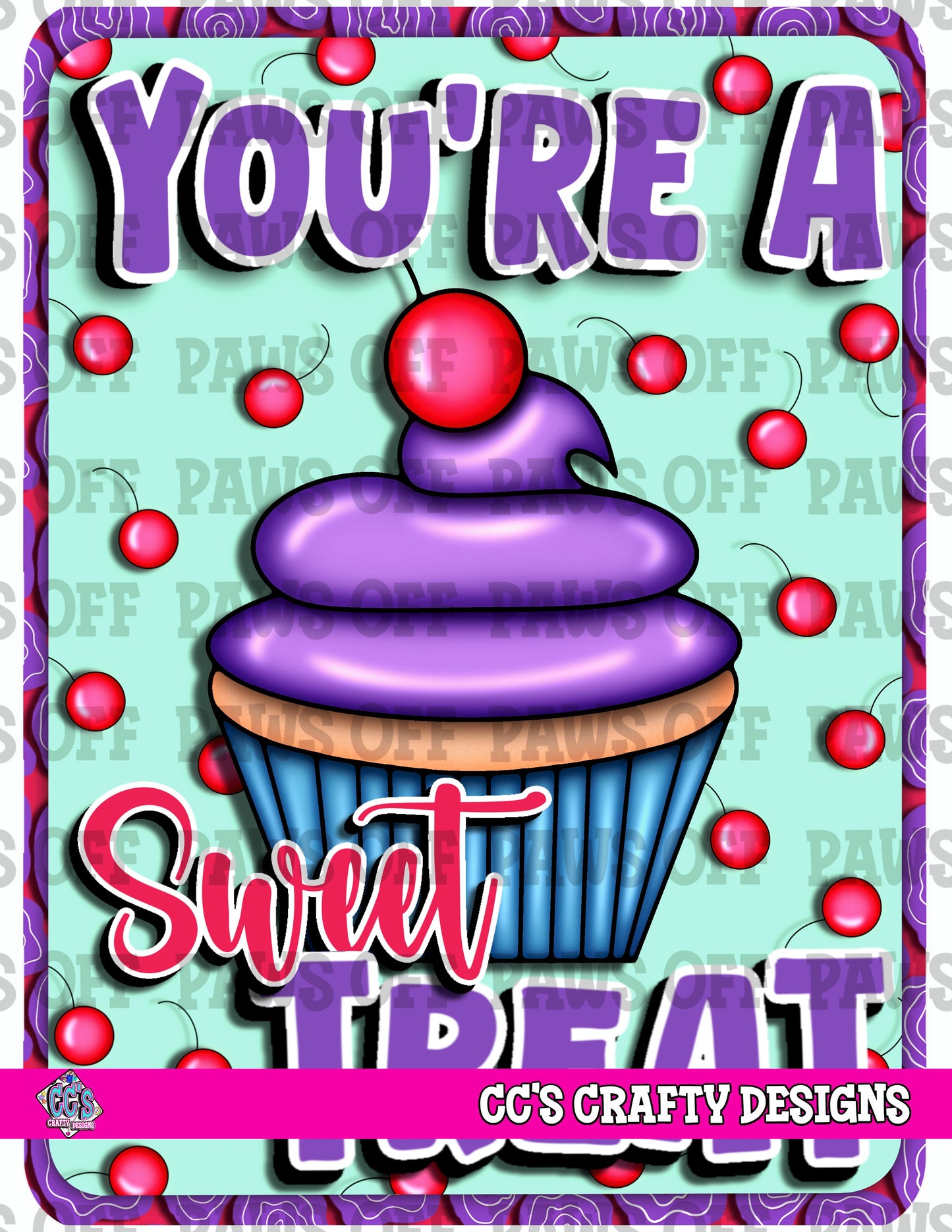 You’re A Sweet Treat Valentine - Valentine’s Day Card