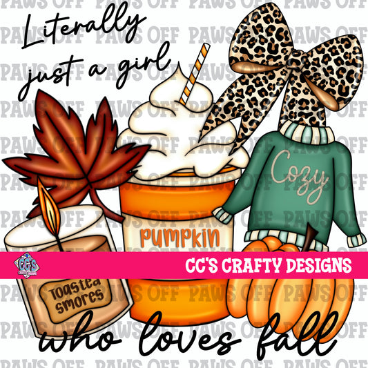 Literally Just A Girl Who Loves Fall PNG