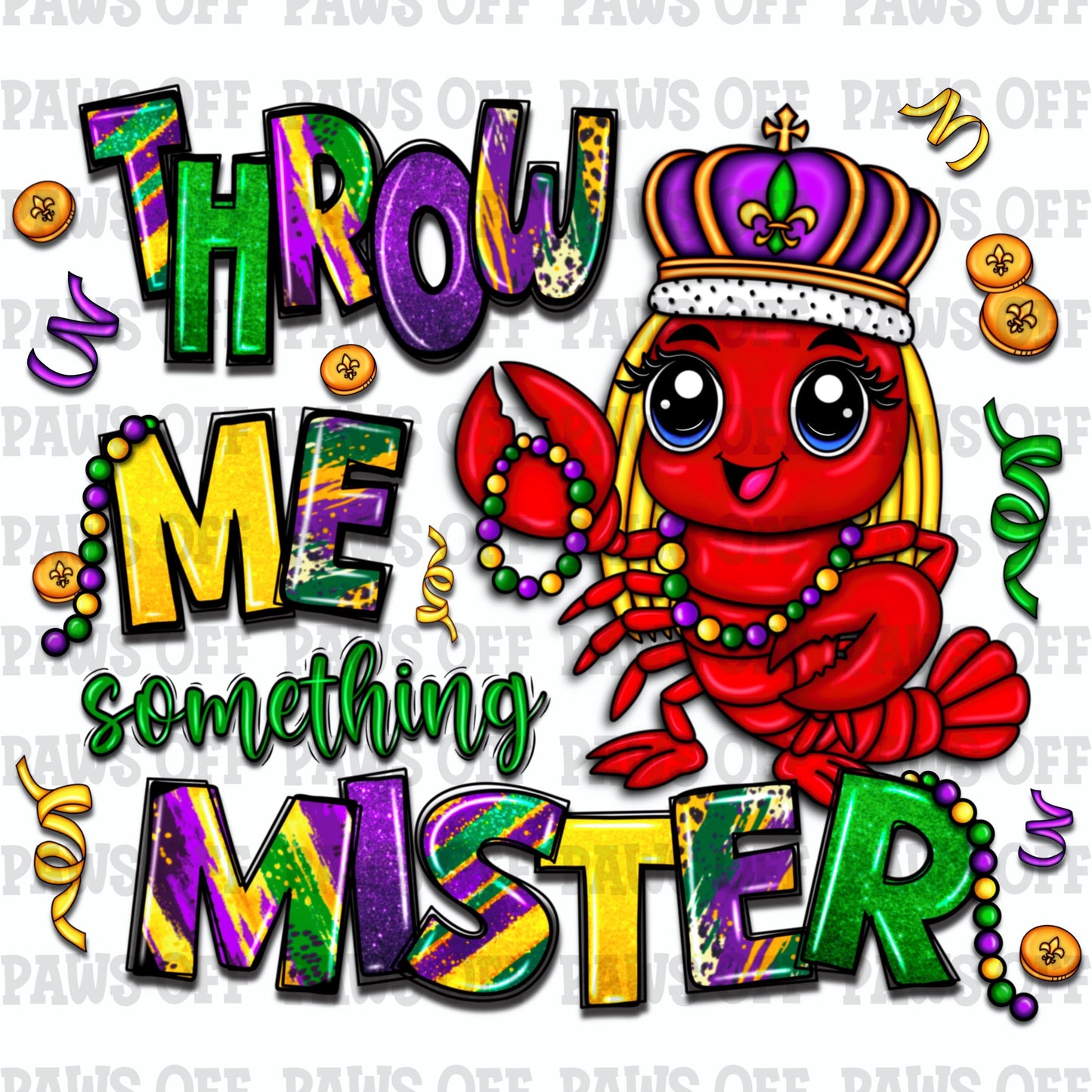 Throw Me Something Mister PNG