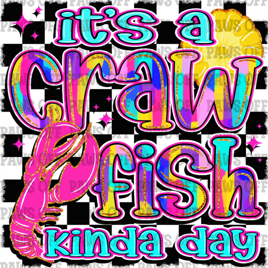 It’s a Crawfish Kinda Day PNG