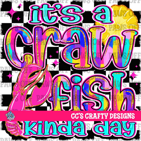 It’s a Crawfish Kinda Day PNG