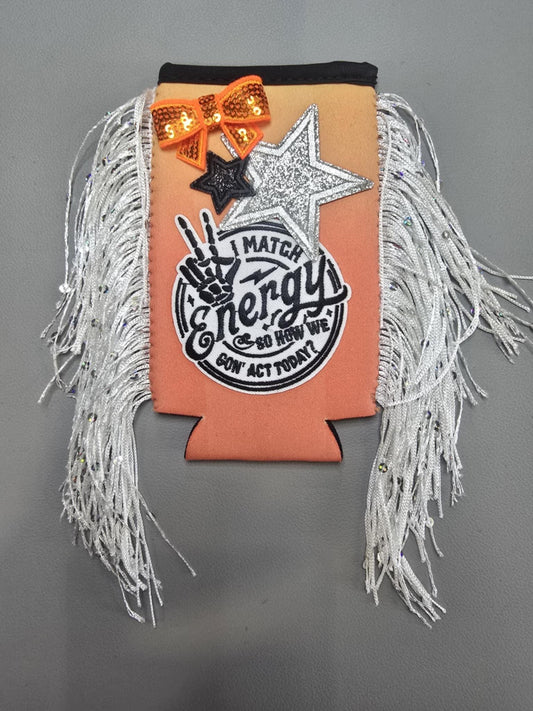 Glam Fringe Sequin  Koozie - “I Match Energy” Slim Can